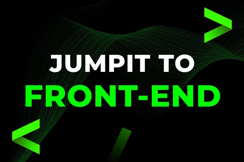 JUMPIT TO FRONT-END